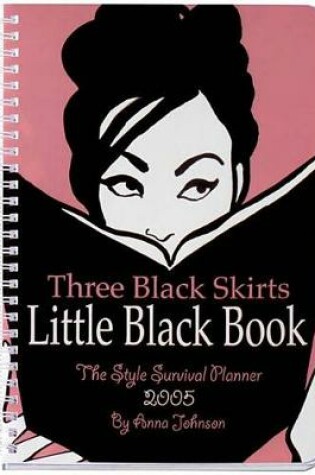 Cover of Three Black Skirts 2005