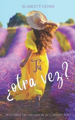 Book cover for Tú, ¿otra vez?