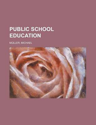 Book cover for Public School Education