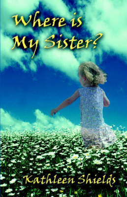 Book cover for Where Is My Sister?