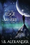 Book cover for On the Edge of Misery