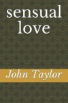 Book cover for Sensual Love