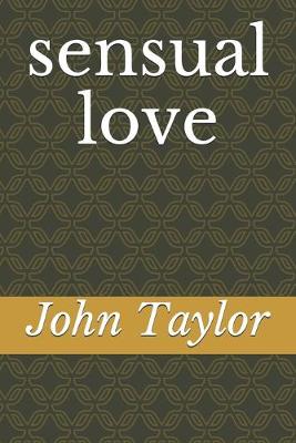 Book cover for Sensual Love