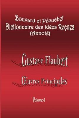 Book cover for Bouvard et Pecuchet / Dictionnaire des Idees Recues (Annote)