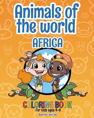 Cover of Animals of the world - Africa - Coloring Book