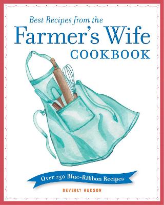 Book cover for Best Recipes from the Farmer's Wife Cookbook