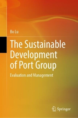 Book cover for The Sustainable Development of Port Group