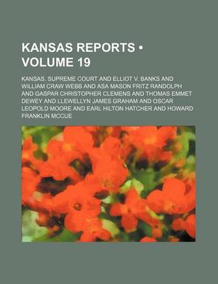 Book cover for Kansas Reports (Volume 19)