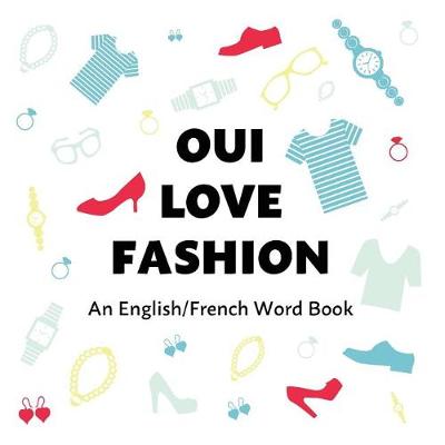 Cover of Oui Love Fashion