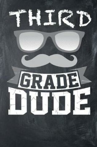 Cover of Third Grade Dude