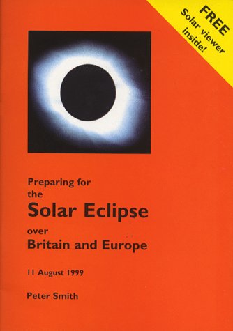 Book cover for Preparing for the Solar Eclispe Over Britain and Europe