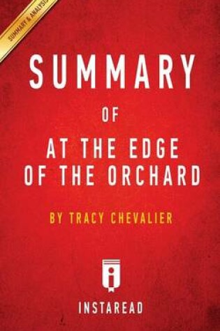 Cover of Summary of At the Edge of the Orchard