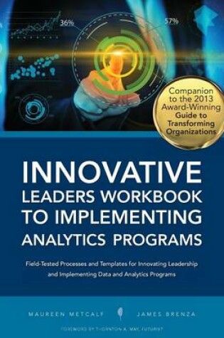 Cover of Innovative Leaders Workbook to Implementiung Analytics Programs