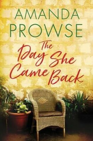 Cover of The Day She Came Back