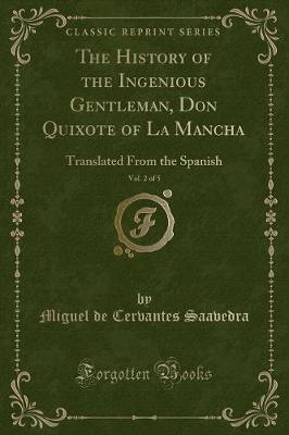 Book cover for The History of the Ingenious Gentleman, Don Quixote of La Mancha, Vol. 2 of 5
