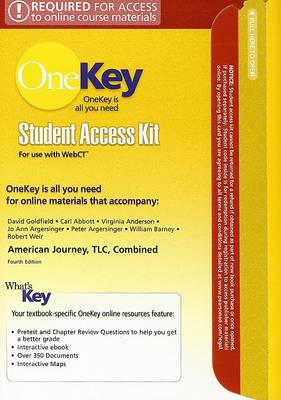 Book cover for OneKey WebCT, Student Access Kit, American Journey, TLC, Combined