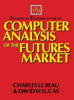 Book cover for Technical Traders Guide to Computer Analysis of the Futures Markets