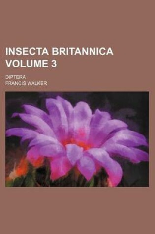 Cover of Insecta Britannica Volume 3; Diptera