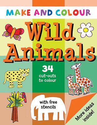 Cover of Make & Colour Wild Animals