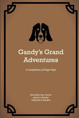 Book cover for Gandy's Grand Adventures