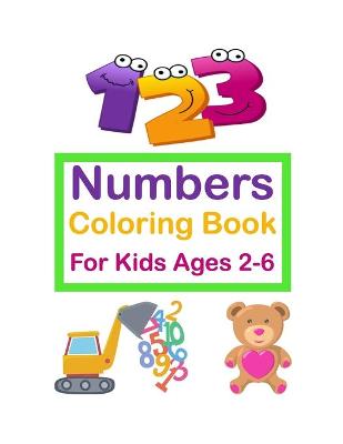 Cover of 123 Numbers Coloring Book for Kids Ages 2-6