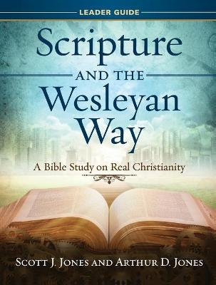 Book cover for Scripture and the Wesleyan Way Leader Guide
