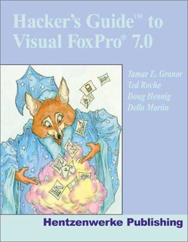 Cover of Hacker's Guide to Visual Foxpro 7.0