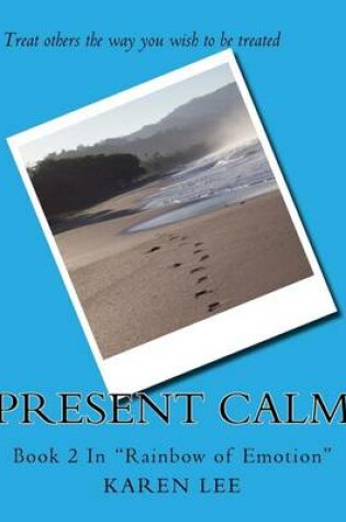 Cover of Present Calm