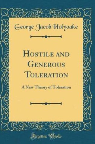 Cover of Hostile and Generous Toleration