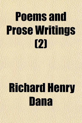 Book cover for Poems and Prose Writings (Volume 2)