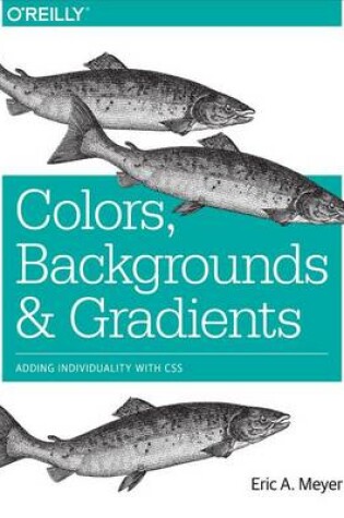 Cover of Colors, Backgrounds, and Gradients