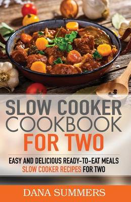 Cover of Slow Cooker Cookbook for Two