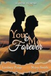 Book cover for You and Me Forever