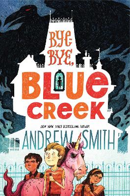 Cover of Bye-bye, Blue Creek