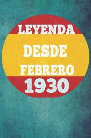 Cover of Leyenda Desde Febrero 1930