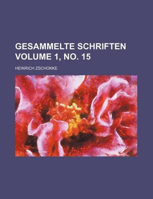 Book cover for Gesammelte Schriften Volume 1, No. 15