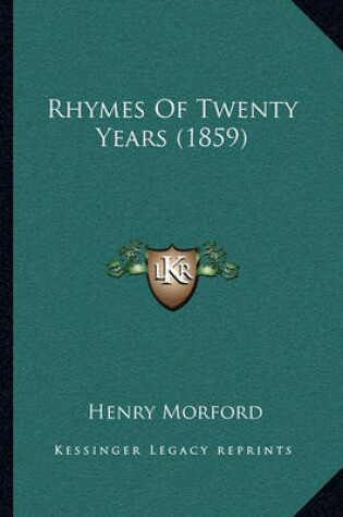 Cover of Rhymes of Twenty Years (1859)