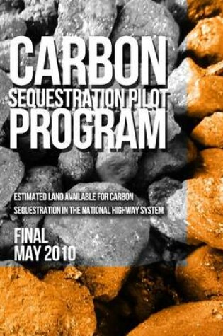 Cover of Carbon Sequestration Pilot Program