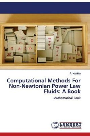 Cover of Computational Methods For Non-Newtonian Power Law Fluids