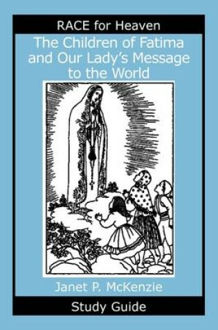Cover of The Children of Fatima and Our Lady's Message to the World Study Guide