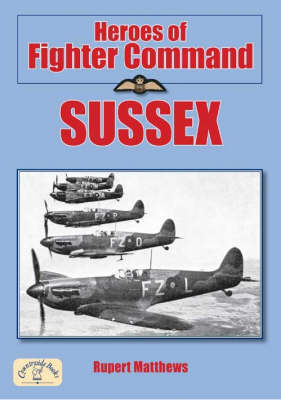 Cover of Heroes of Fighter Command - Sussex