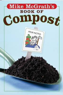 Book cover for Mike McGrath's Book of Compost