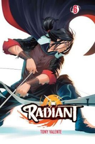 Cover of Radiant, Vol. 6