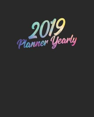 Cover of 2019 Planner Yearly