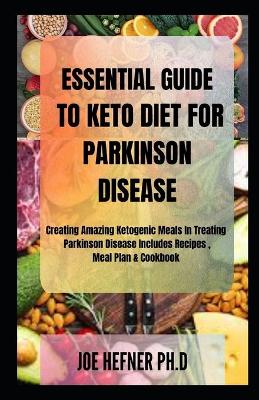 Book cover for Essential Guide to Keto Diet for Parkinson Disease