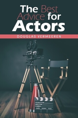 Cover of The Best Advice for Actors