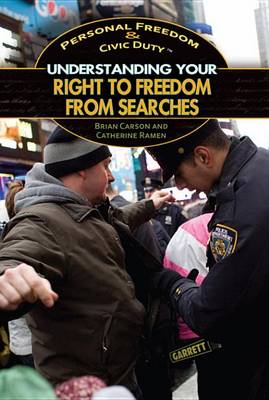 Cover of Understanding Your Right to Freedom from Searches