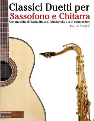 Book cover for Classici Duetti Per Sassofono E Chitarra