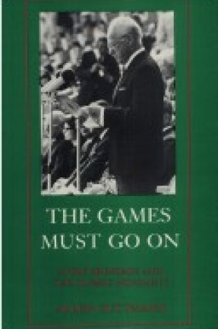 Cover of The Games Must Go On