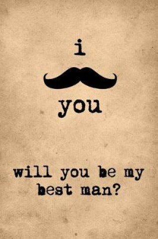 Cover of Will You Be My Best Man?